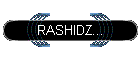 RASHIDZ...